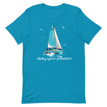 Sailing Passion? Obey Your Passion